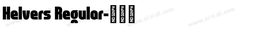 Helvers Regular字体转换